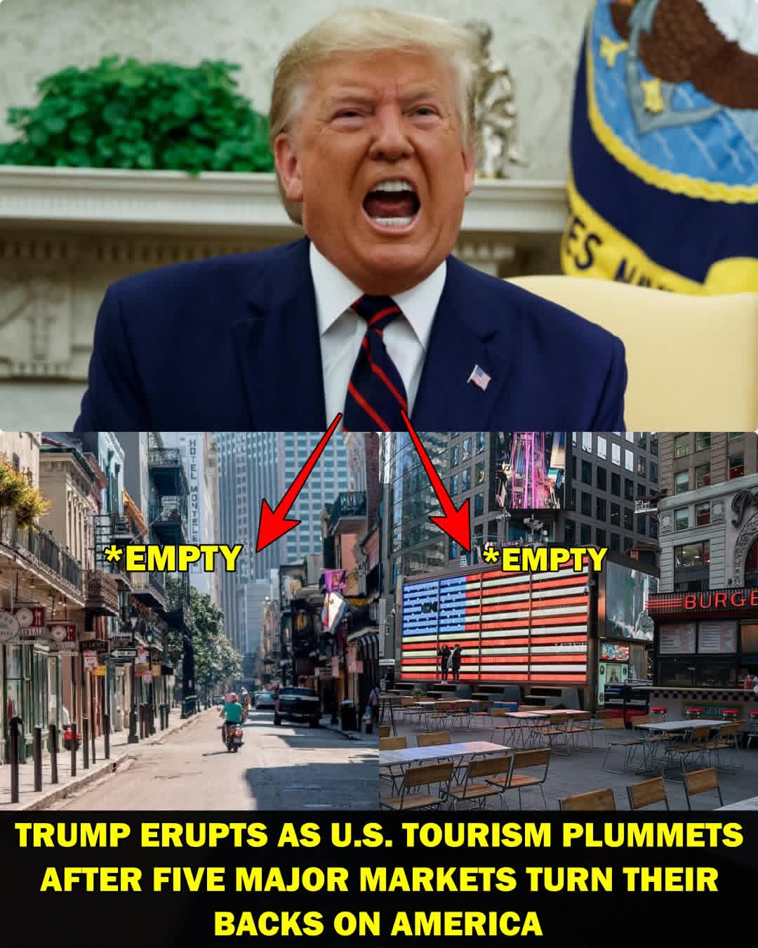 “FIX THIS NOW!” Trump Erupts as the Five Largest Tourism Markets Turn Their Backs on the U.S., Pushing America’s Tourism Industry to the Brink of Total Collapse