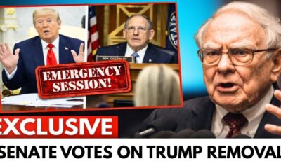 Senate Votes on Trump’s Removal as Emergency Session Unfolds - Buffett Breaks Silence Amid Chaos in Washington